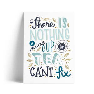Kartka z nadrukiem A Nice Cup of Tea Printintin, format A4 obraz