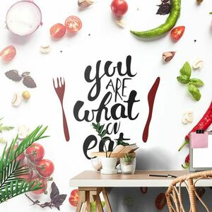 Samoprzylepna tapeta z napisem - You are what you eat obraz