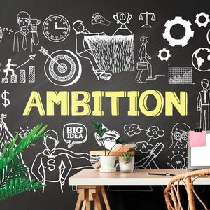 Tapeta tablica motywacyjna - Ambition obraz
