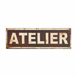 Metalowa tabliczka 35x11 cm Atelier – Antic Line obraz