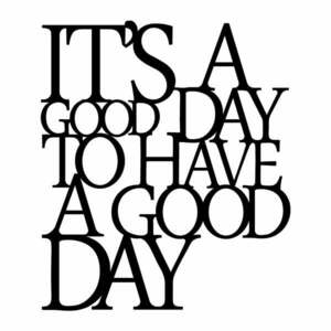 Czarna dekoracja ścienna Wallity Good Day obraz
